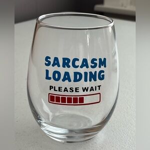 Decorated Wine Glasses - “Sarcasm Loading … Please Wait”, Home Decor, Wine Glass